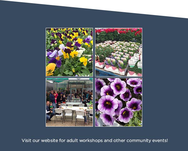 Visit our website for adult workshops and other community events!